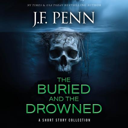 Buried and the Drowned, The