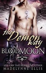The Demon Way: Blood Moon