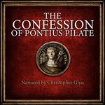Confession of Pontius Pilate, The