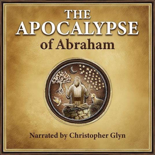 Apocalypse Of Abraham, The