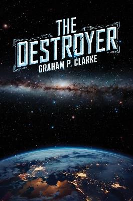The Destroyer - Graham P Clarke - cover