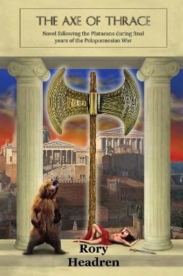The Axe of Thrace - Rory Headren - cover