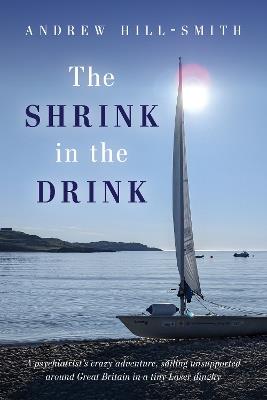 The Shrink in the Drink - Andrew Hill-Smith - cover