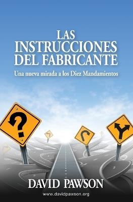 Las Instrucciones del Fabricante - David Pawson - cover