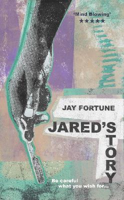 Jared's Story - Jay Fortune - cover