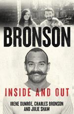 Charles Bronson - Inside And Out: The Charles Salvador And Irene Dunroe Story