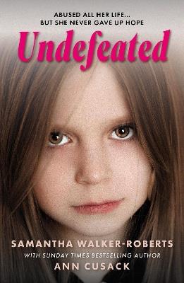 Undefeated - Samantha Walker-Roberts,Ann Cusack - cover