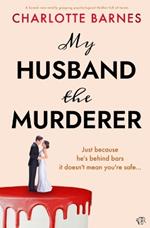 My Husband the Murderer