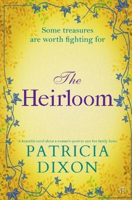 The Heirloom - Patricia Dixon - cover