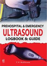 Prehospital & Emergency Ultrasound: Logbook & Guide