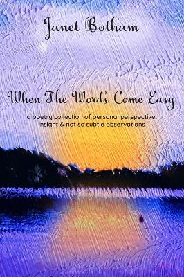 When The Words Come Easy - Janet Botham - cover