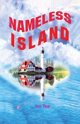 Nameless Island - Ice Top - cover