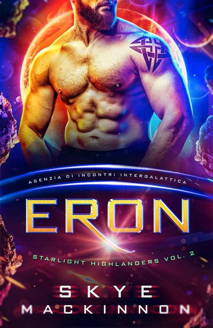Eron: Starlight Highlanders - Skye Mackinnon - ebook