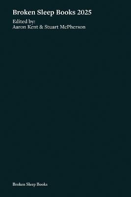 Broken Sleep Books 2025 Anthology - Stuart McPherson - cover