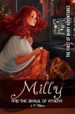 Milly And The Shawl Of Anthena - J P Allen - cover