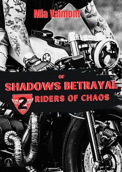 Shadows of betrayal