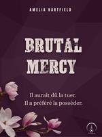 Brutal Mercy