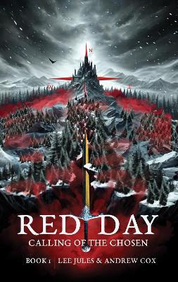 Red Day - Book One - The Calling of the Chosen - Lee Jules,Andrew Cox - cover
