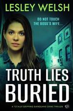 Truth Lies Buried