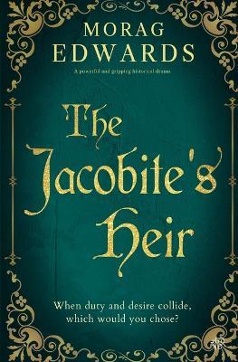 The Jacobite's Heir - Morag Edwards - cover