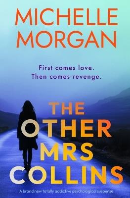 The Other Mrs Collins - Michelle Morgan - cover