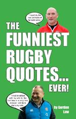 The Funniest Rugby Quotes... Ever!