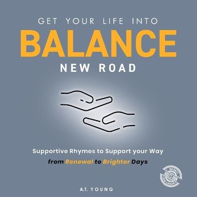 Balance: New Road - A T Young - cover