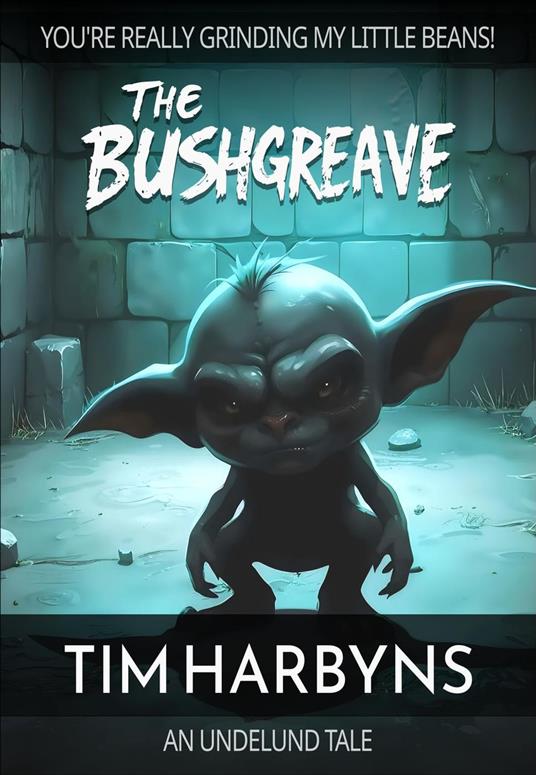 The Bushgreave