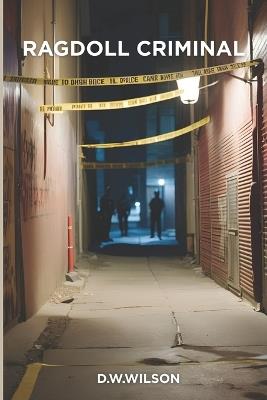 Ragdoll Criminal - D W Wilson - cover