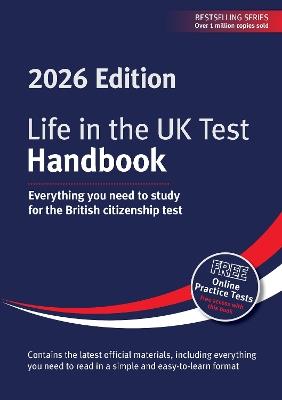 Life in the UK Test: Handbook 2026: Everything you need to study for the British citizenship test - cover