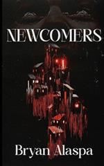Newcomers
