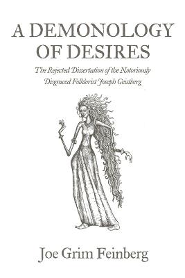 A Demonology of Desires - Joe Grim Feinberg - cover