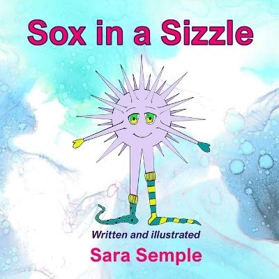 Sox In A Sizzle - Sara Semple - cover