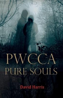 Pwcca Pure Souls - David Harris - cover