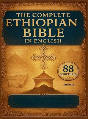 The Complete Ethiopian Bible In English - Jim Ross - cover