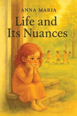 Life and its Nuances - Anna Maria - cover