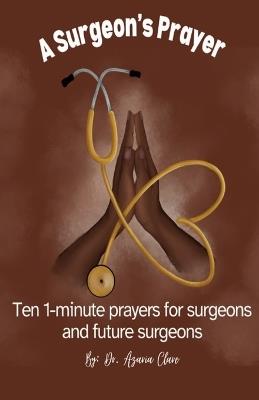 A Surgeon's Prayer - Azaria Clare - cover