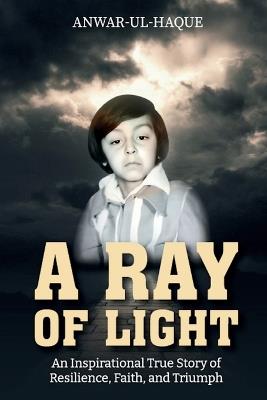 A Ray of Light - Anwar -Ul-Haque - cover
