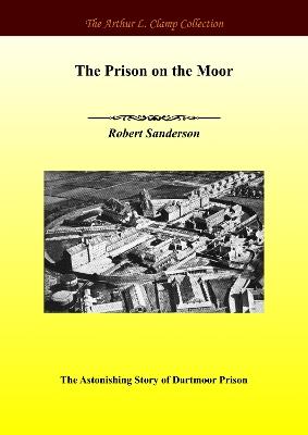 The Prison on the Moor - Robert Sanderson - cover