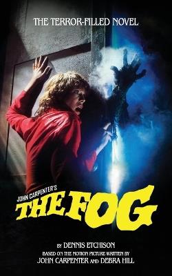 The Fog: The Official Novelization - Dennis Etchison - cover