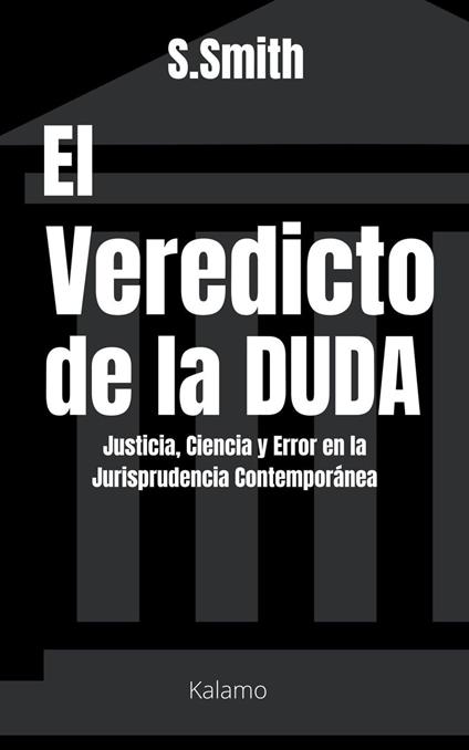 El Veredicto de la Duda
