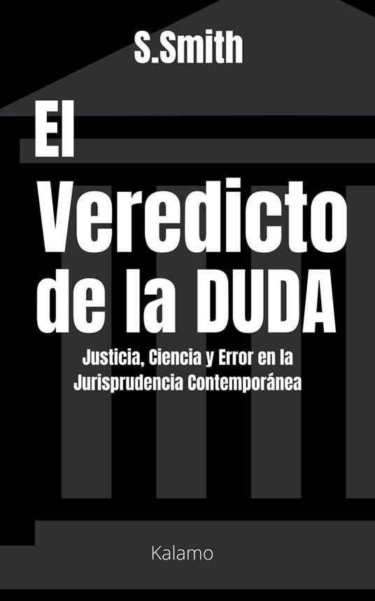 El Veredicto de la Duda