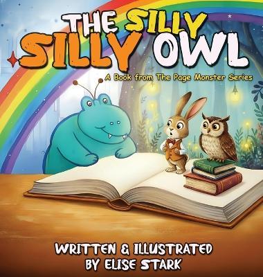 The Silly Silly Owl - Elise Stark - cover