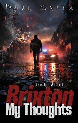 Once upon A Time In Brixton - Paul Smith - cover