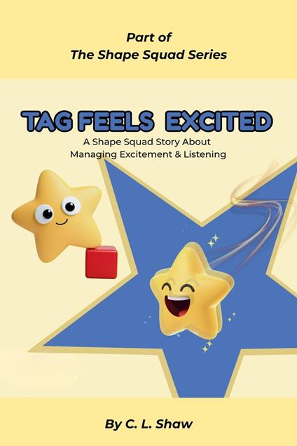 Tag Feels Excited - C. L. Shaw - ebook