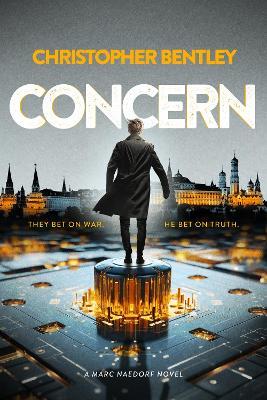 Concern: A black-ops investigator uncovers an espionage conspiracy rooted in quantum code - Christopher Bentley - cover