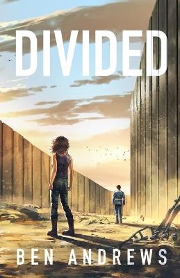 Divided - Ben Andrews - cover