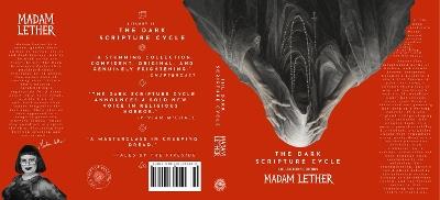The Dark Scripture Cycle: Collector's Hardback Edition with Bonus Material - Madam Lether - cover