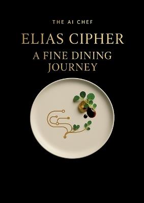 A Fine Dining Journey - Elias Cipher - cover