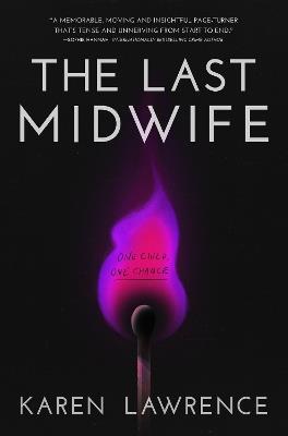 THE LAST MIDWIFE - Karen Lawrence - cover